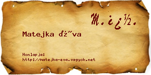 Matejka Éva névjegykártya